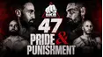 BKB Bare Knuckle 47: Pride & Punishment