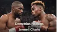 Demetrius Hopkins vs. Jermell Charlo
