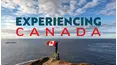 Experiencing Canada