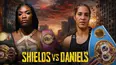 Claressa Shields vs Lani Daniels