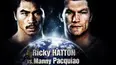 Ricky Hatton vs. Manny Pacquiao