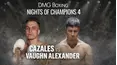 DMG Boxing Nights Of Champions 4: Cazales vs Vaughn Alexander - Part 1