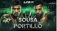 LFA 238: Sousa vs. Portillo