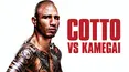 World Championship Boxing: Miguel Cotto vs. Yoshihiro Kamegai