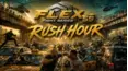 Flex Fight Series 59: Rush Hour