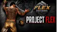 Flex Fight Series 60: Project Flex