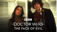 Classic Doctor Who: The Face of Evil