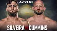 LFA 115: Silveira vs. Cummins