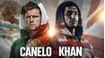 Canelo Alvarez vs. Amir Khan