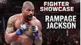 Fighter Showcase: Rampage Jackson