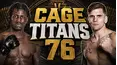 Cage Titans 76