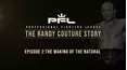 The Randy Couture Story