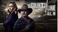 County Line: All In