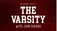 The Varsity with John Ourand