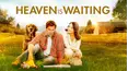 Heaven Is Waiting