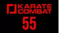 Karate Combat 55