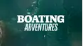 Boating Adventures