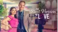 The Best Version of Love