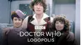 Classic Doctor Who: Logopolis