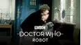 Classic Doctor Who: Robot