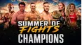 Summer of Fights: Champions