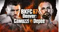 BKFC 67 Denver: Camozzi vs Depee
