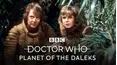 Classic Doctor Who: Planet of the Daleks