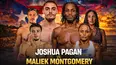 Joshua Pagan vs Maliek Montgomery