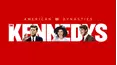 American Dynasties: The Kennedys