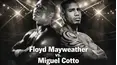 Floyd Mayweather vs. Miguel Cotto