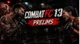 LIVE: Combat FC 13: Delbonis vs. O'Neil