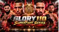 GLORY 110 Superfight Series