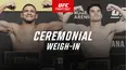 UFC Winnipeg: Ceremonial Weigh-in