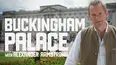Buckingham Palace with Alexander Armstrong