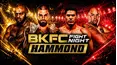 BKFC Fight Night Hammond: VanCamp vs Cisneros (Prelims)