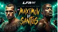 LFA 243: Maximov vs. Santos