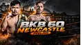 BKB 60: Newcastle (Prelims)