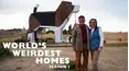 World's Weirdest Homes