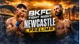 BKFC Fight Night Newcastle: Garside vs. Taylor (Prelims)