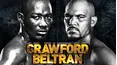 Terrance Crawford Vs Ray Beltran
