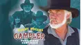 The Gambler: The Legend Continues Part 1