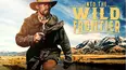 Into The Wild Frontier