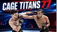 Cage Titans 77