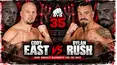 Best of BKB: Bare Knuckle Bloodbath for the Ages: East vs. Rush
