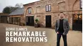 George Clarke's Remarkable Renovations