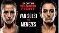 GLORY 68 SuperFight Series: Van Soest vs Menezes