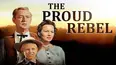 The Proud Rebel
