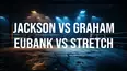 Pro Box Classics: Jackson vs. Graham & Eubank vs. Stretch