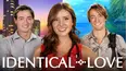 Identical Love
