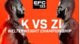 LIVE: EFC 133: Zak vs. Ziko